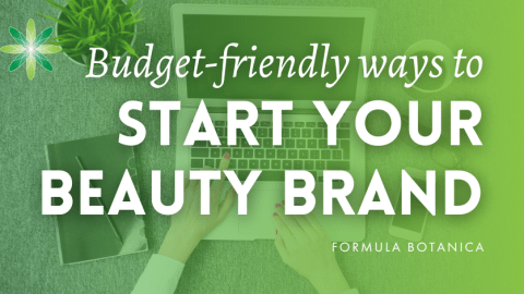 Budget-friendly strategies to start a beauty business